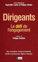 Dirigeants : Le défi de l'engagement