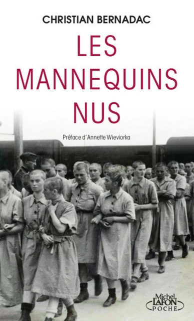 Les mannequins nus - Christian Bernadac - Michel Lafon