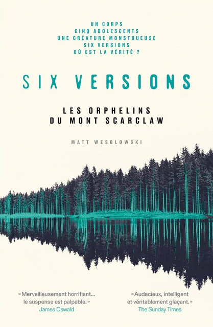 Six versions - Tome 1 Les orphelins du Mont Scarlow - Matt Wesolowski - Groupe Margot