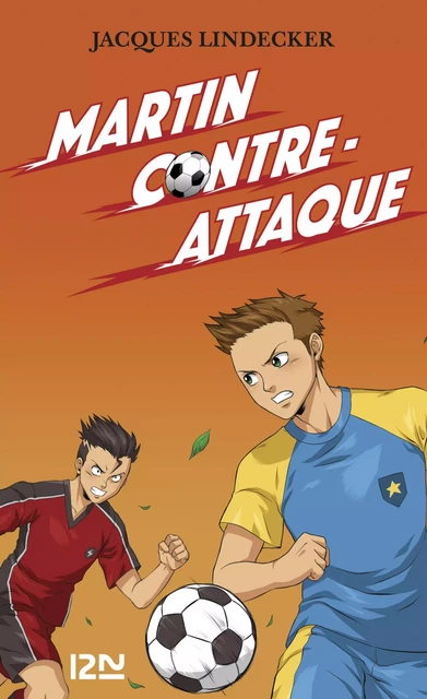 Gagne - tome 4 : Martin contre-attaque - Jacques Lindecker - Univers Poche