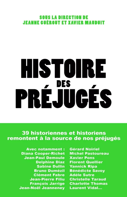 Histoire des préjugés -  - Groupe Margot