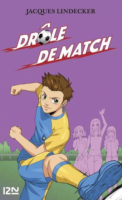 Gagne - tome 5 : Drôle de match ! - Jacques Lindecker - Univers Poche