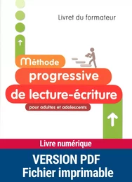 Méthode progressive de lecture-écriture pour adultes