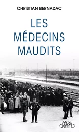 Les médecins maudits