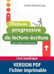 Méthode progressive de lecture-écriture pour adultes