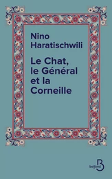 Le Chat, le Général et la Corneille