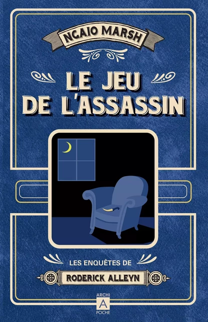 Le jeu de l'assassin - Ngaio Marsh - L'Archipel