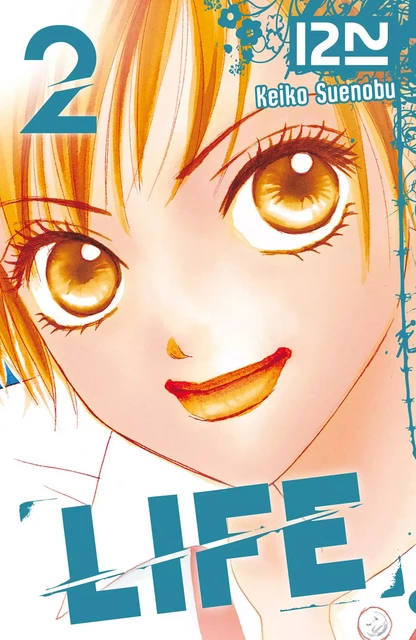 Life - tome 02 - Keiko Suenobu - Univers Poche