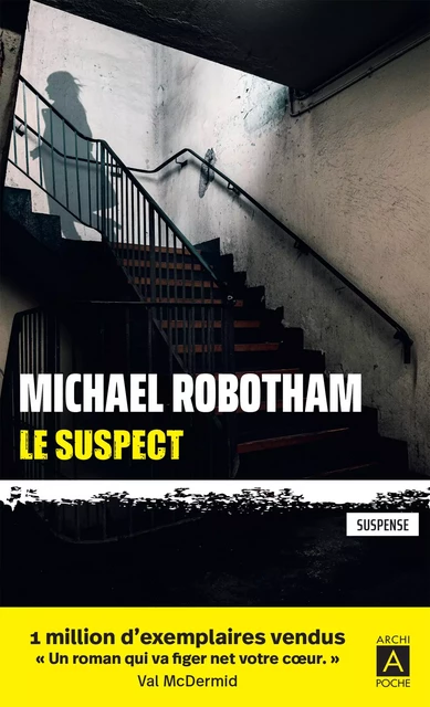 Le Suspect - Michael Robotham - L'Archipel