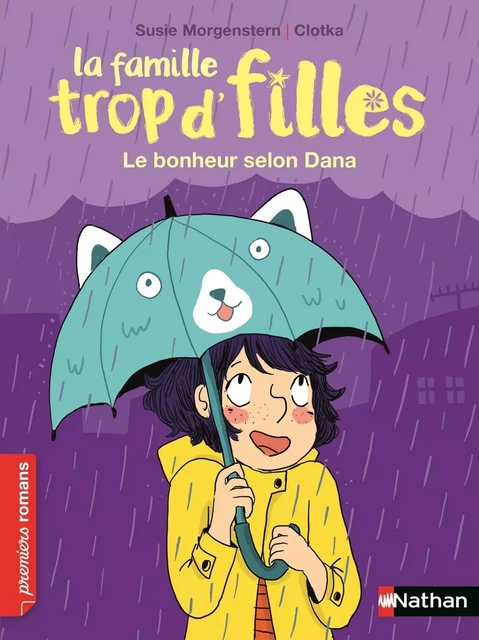 La famille trop d'filles : Le bonheur selon Dana - Dès 7 ans - Susie Morgenstern - Nathan