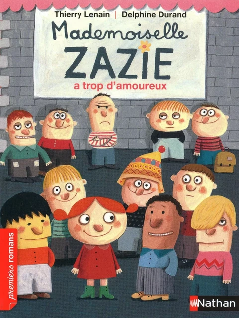 Mademoiselle Zazie a trop d'amoureux - Thierry Lenain - Nathan