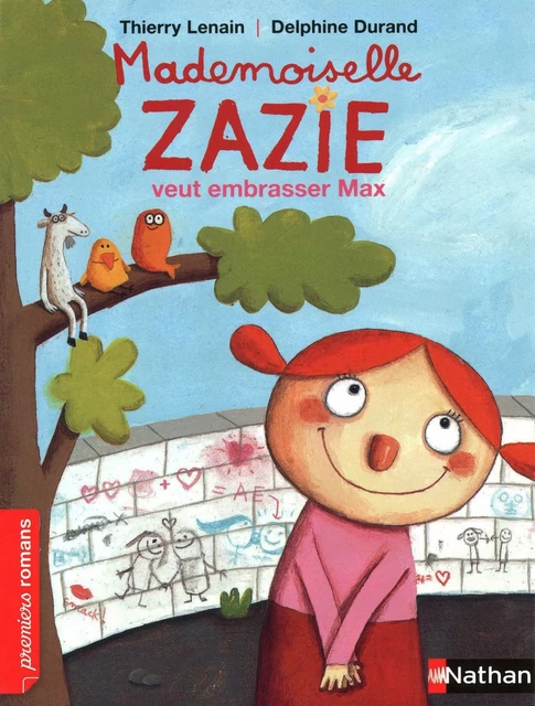 Mademoiselle Zazie veut embrasser Max - Thierry Lenain - Nathan