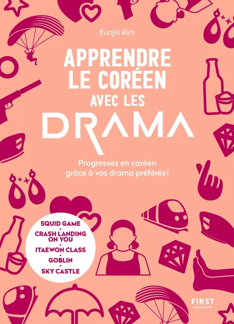 Apprendre le coréen avec les drama - Eunjin Kim - edi8