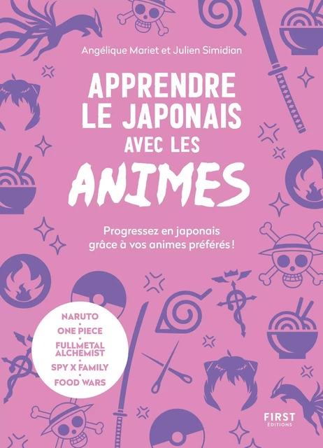 Apprendre le japonais avec les animés - Angélique Mariet, Julien Simidian - edi8