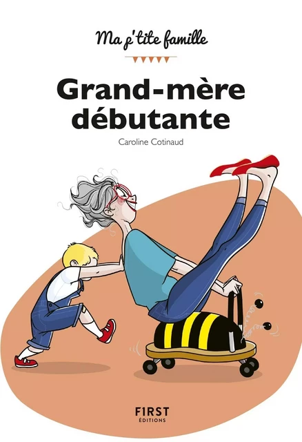 Grand-mère débutante, 2e éd. - Caroline COTINAUD - edi8