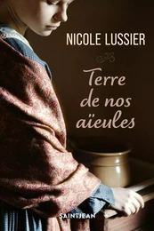 Terre de nos aïeules