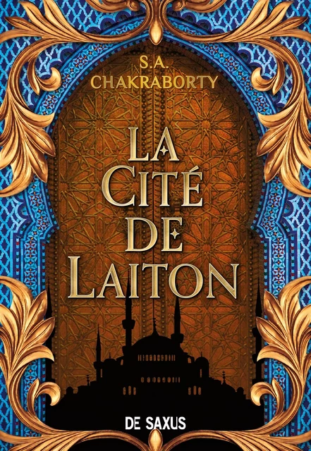 La Cité de Laiton - livre 1 La trilogie Daevabad (ebook) - Tome 1 - Shannon Chakraborty - Eilean Books