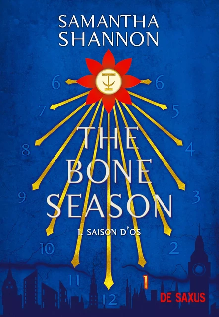 The Bone Season T01 - Saison d'Os - Tome 01 - Samantha Shannon - Eilean Books