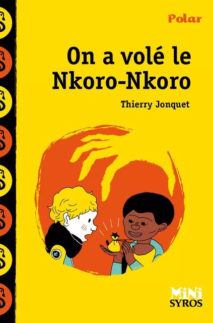 On a volé le Nkoro-Nkoro - Thierry Jonquet - Nathan