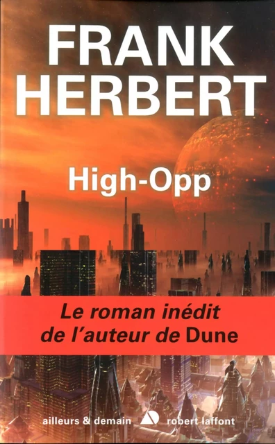 High-Opp - Frank Herbert - Groupe Robert Laffont