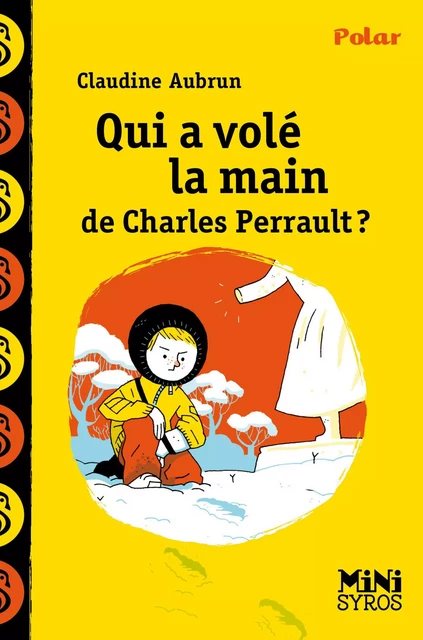 Qui a volé la main de Charles Perrault ? - Claudine Aubrun - Nathan