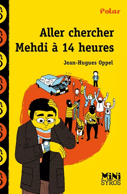 Aller chercher Mehdi à 14h - Jean-Hugues Oppel - Nathan