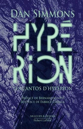 Les Cantos d'Hypérion - Tome 1 : Hypérion - Édition collector