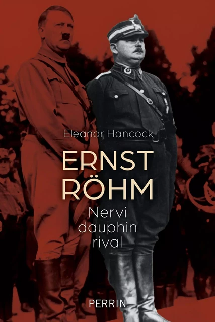 Ernst Röhm - Eleanor Hancock - Place des éditeurs