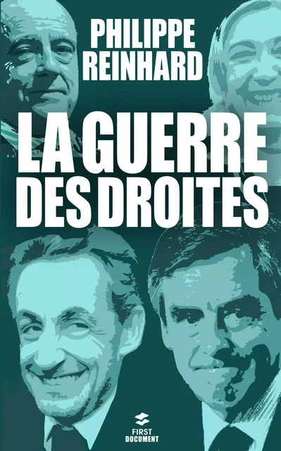 La guerre des droites - Philippe Reinhard - edi8