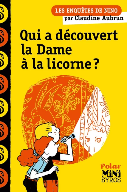 Qui a découvert la Dame à la licorne ? - Claudine Aubrun - Nathan