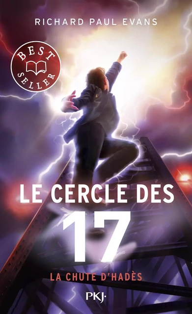 Le cercle des 17 - tome 06 : La chute d'Hadès - Richard Paul Evans - Univers Poche