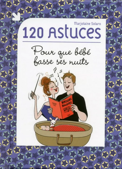 120 astuces pour que bébé fasse ses nuits - Marjolaine Solaro - edi8