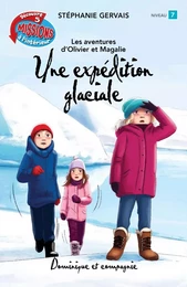 Une expédition glaciale