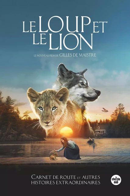 Le Loup et le Lion - Gilles de Maistre, Stéphanie Belpeche - Cherche Midi