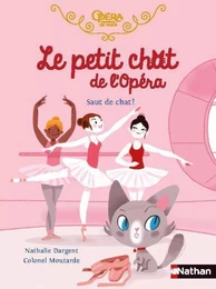 Le petit chat de l'Opéra - Saut de chat - Roman - Dès 6 ans