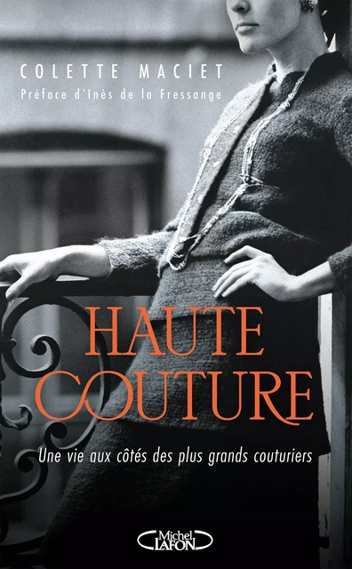 Haute couture - Colette Maciet - Michel Lafon