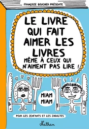 Le livre qui fait aimer les livres