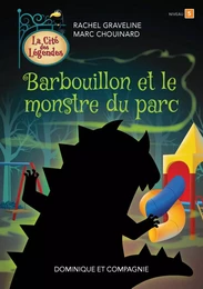 Barbouillon et le monstre du parc