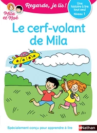 Le cerf-volant de Mila - Regarde, je lis ! - Niveau 1