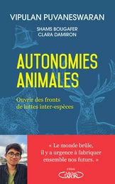 Autonomies animales - Ouvrir des fronts de luttes inter-espèces