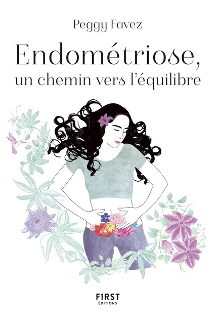 Endométriose, un chemin vers l'équilibre - Peggy Favez - edi8