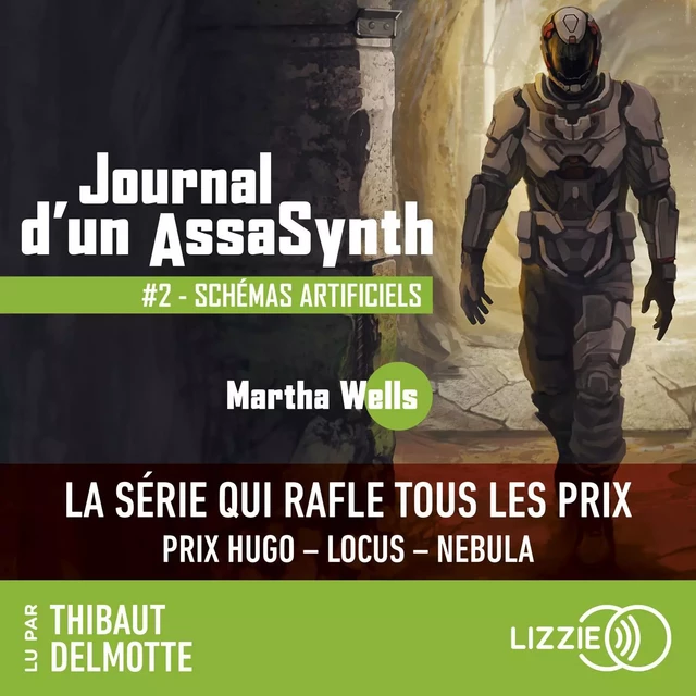 Journal d'un AssaSynth - Tome 2 : Schémas artificiels - Martha Wells - Univers Poche