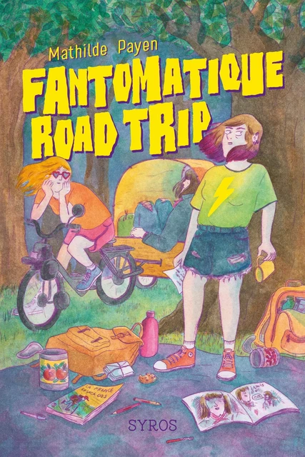 Fantomatique road trip - Mathilde Payen - Nathan