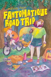 Fantomatique road trip