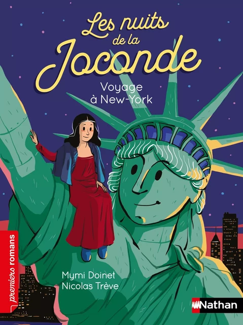 Les nuit de la Joconde - Voyage à New York - Premiers Romans - Dès 7 ans - Livre numérique - Mymi Doinet - Nathan