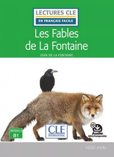 Les fables de la Fontaine - Niveau 3/B1 - Lecture CLE en français facile - Ebook - Jean de la Fontaine - Nathan