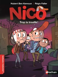 Nico - Trop la trouille ! - Roman Vie Quotidienne - Dès 7 ans