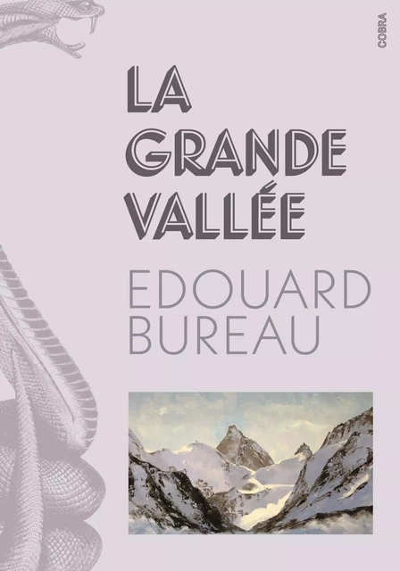 La Grande Vallée - Edouard Bureau - Cherche Midi