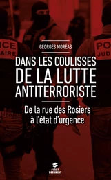 Dans les coulisses de la lutte antiterroriste