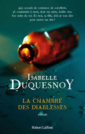 La Chambre des diablesses - Isabelle Duquesnoy - Groupe Robert Laffont